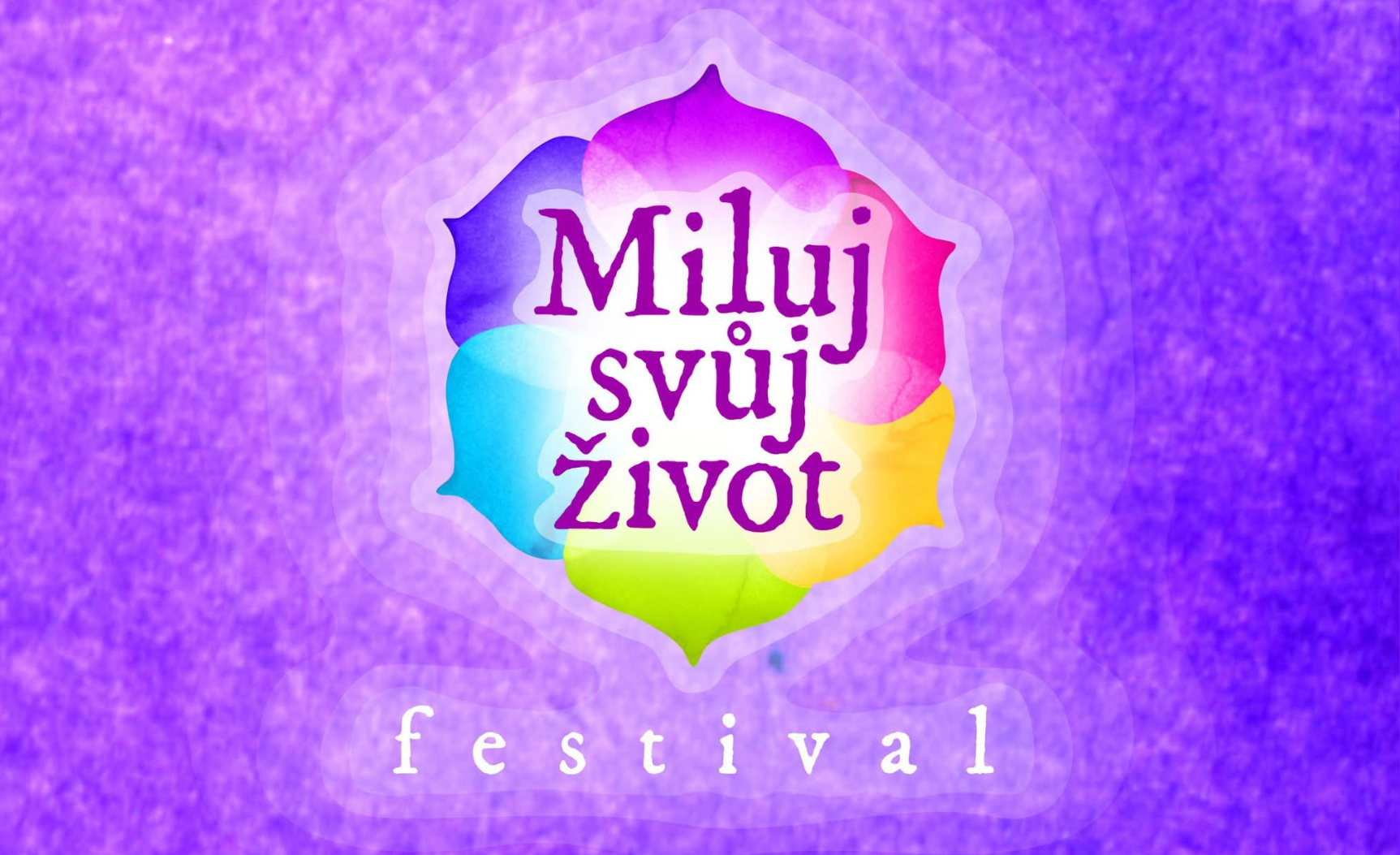 miluj svuj zivot 2026 miluj svůj život